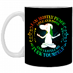 I Am Mostly Peace Love and Dogs and A Little Go Fuck Yourself Ceramic Coffee Mug - Beer Stein - Water Bottle, Black, 11 oz. White Mug