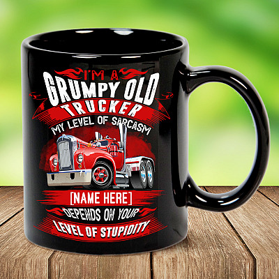 Alternative view of Personalized I'm a Grumpy Old Trucker My Level of Sarcasm - Your Level of Stupidity Ceramic Coffee Mug - Beer Stein
