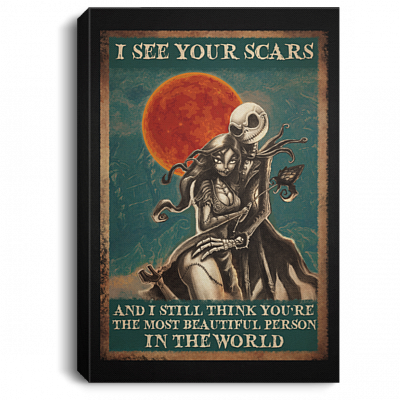 I See Your Scars Unframed Poster - Framed Canvas, White, 0.75'' Framed Canvas