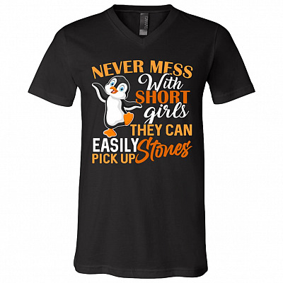 Never Mess With Short Girls T-Shirt - Funny Penguin Shirt, Black, V-Neck T-Shirt