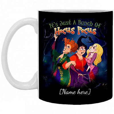 Personalized It's Just a Bunch of Hocus Ceramic Coffee Mug - Beer Stein - Water Bottle, Black, 11 oz. White Mug