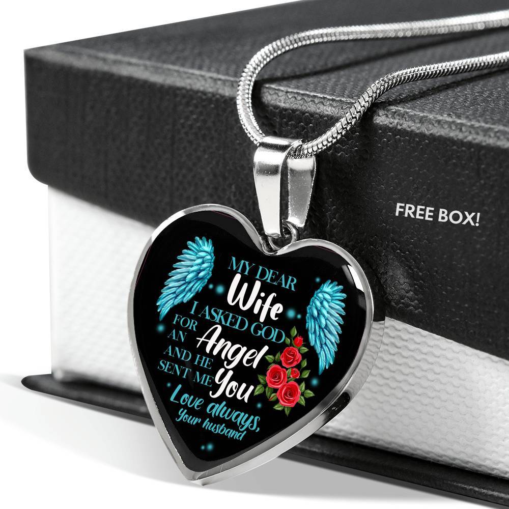 My Dear Wife I Asked God for an Angel and He Sent Me You from Your Husband Heart Pendant Necklace - Heart Luxury Necklace (Silver)
