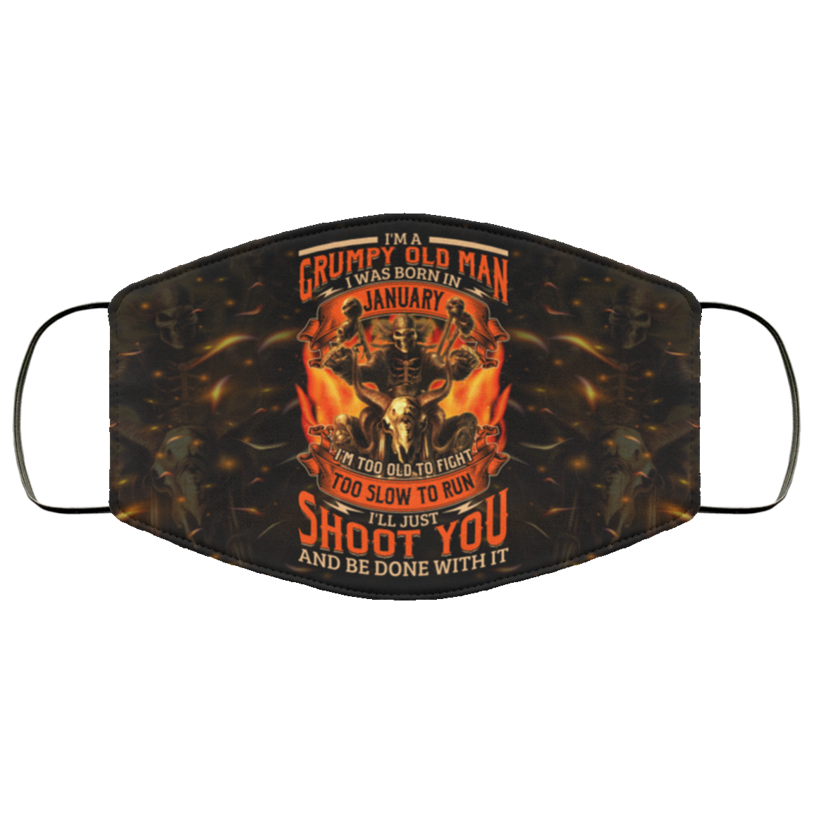 I'm A Grumpy Old Man I Was Born In January Washable Reusable Custom - Printed Cloth Face Mask Cover, White, Cloth Face Cover