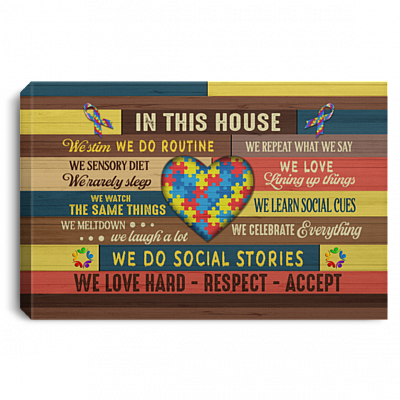 In This House We Do Autism Framed Canvas Unframed Poster - Proud Autism Family Puzzle Heartbeat Home Wall Art, White, 0.75'' Framed Canvas