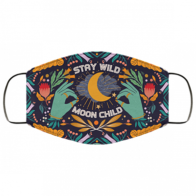 Stay Wild Moon Child Washable Reusable Custom - Printed Cloth Face Mask Cover, White, Cloth Face Cover
