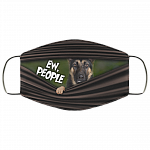 Ew People German Shepherd Washable Reusable Custom - German Shepherd Lover Printed Cloth Face Mask Cover, White, Cloth Face Cover