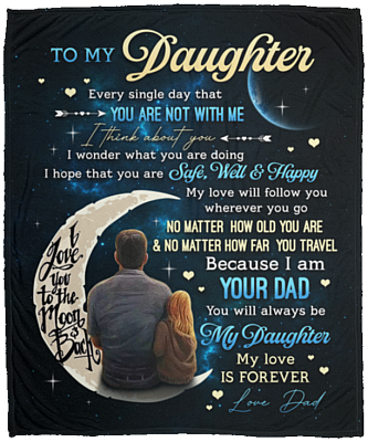 To My Daughter I Hope That You Are Safe Well and Happy Fleece Blanket - Mink Sherpa Blanket - Woven Blanket, White, Cozy Plush Fleece Blanket - 50x60