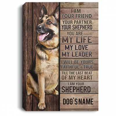 Personalized I Am Your Friend Your Partner Your Shepherd Wrapped Framed Canvas Prints - Unframed Poster, White, 0.75'' Framed Canvas
