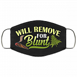 Will Remove for Blunt Washable Reusable Custom - Printed Cloth Face Mask Cover, White, Cloth Face Cover Will Remove for Blunt Washable Reusable Custom - Printed Cloth Face Mask Cover, White, Cloth Face Cover