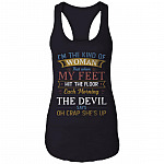 When My Feet Hit The Floor The Devil Says Oh Crap She's Up Cotton Tank Top Tee - Ladies Racerback Tank, Black, Ladies Racerback Tank When My Feet Hit The Floor The Devil Says Oh Crap She's Up Cotton Tank Top Tee - Ladies Racerback Tank, Black, Ladies Racerback Tank