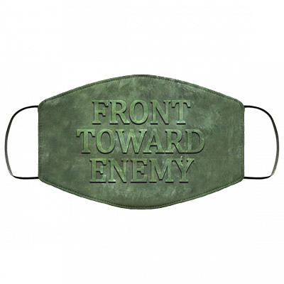 Front Toward Enemy Washable Reusable Custom Printed Cloth Face Mask Cover, White, Cloth Face Cover