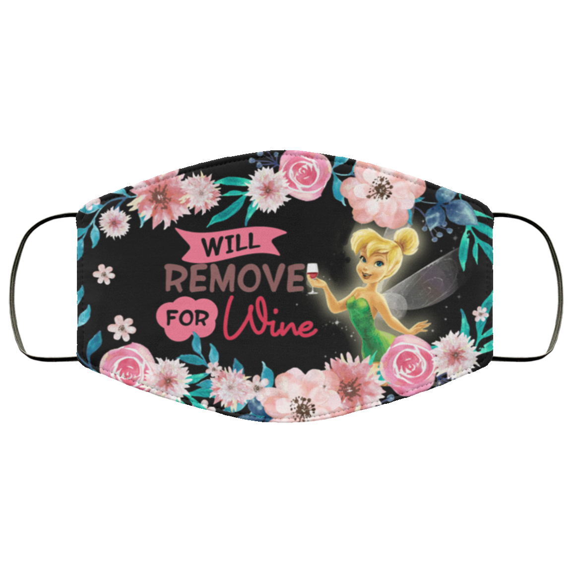 Tinker Bell Will Remove For Wine Washable Reusable Custom – Funny Tinker Bell Printed Cloth Face Mask Cover, Black, Cloth Face Cover Tinker Bell Will Remove For Wine Washable Reusable Custom – Funny Tinker Bell Printed Cloth Face Mask Cover, Black, Cloth Face Cover
