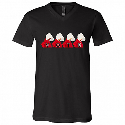 Handmaids Vote Feminism T-shirt - V-Neck - Feminist AF Resist Persist Tee Shirt, Black, V-Neck T-Shirt