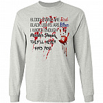 Blood Stains Are Red Black Lights Are Blue I Watch Enough Murder Shows Hoodie - Sweatshirt - Long Sleeve, Ash, Long Sleeve
