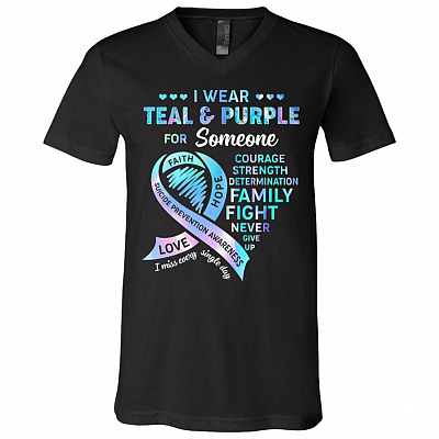 I Wear Teal And Purple For Someone I Miss Every Single Day T-Shirt - V-Neck - Suicide Prevention Awareness Shirt, Black, V-Neck T-Shirt