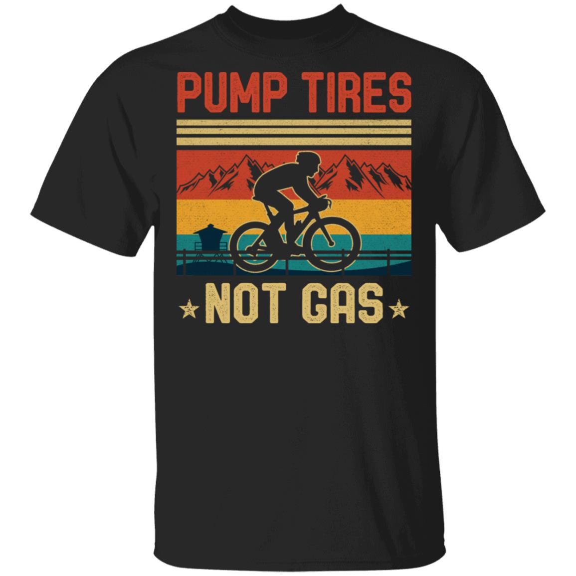 Biker Pump Tires Not Gas Vintage T-Shirt - Funny Riding Cyclist Gift Shirt, Black, Unisex T-Shirt