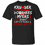 Krueger Voorhees Myers 2020 Let Us Take A Stab At It T-Shirt, Black, Unisex T-Shirt