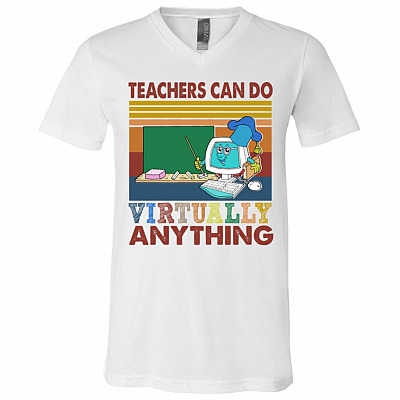 Teachers Can Do Virtually Anything Vintage Retro T-Shirt - V-Neck Tee - Funny Teacher Shirt, White, V-Neck T-Shirt