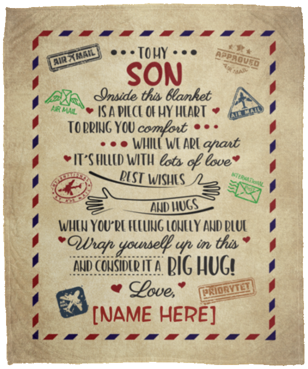 Personalized Letter Blanket to My Son Inside This Blanket Is a Piece of My Heart Premium Sherpa Blanket, White, Cozy Plush Fleece Blanket - 50x60