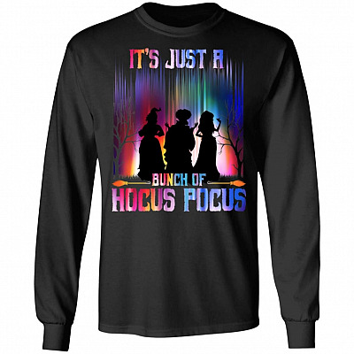 Three-Witches It's Just a Bunch of Hocus-Pocus Funny Halloween Hoodie - Sweatshirt - Long Sleeve Shirt, Black, Long Sleeve