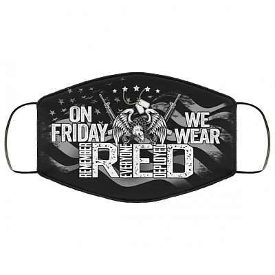On Friday We Wear Remember Everyone Deployed Washable Reusable Custom - Printed Cloth Face Mask Cover, Black, Cloth Face Cover