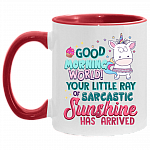 Your Little Ray of Sarcastic Sunshine Has Arrived Accent Mug, White/Red, 11 oz. Accent Mug