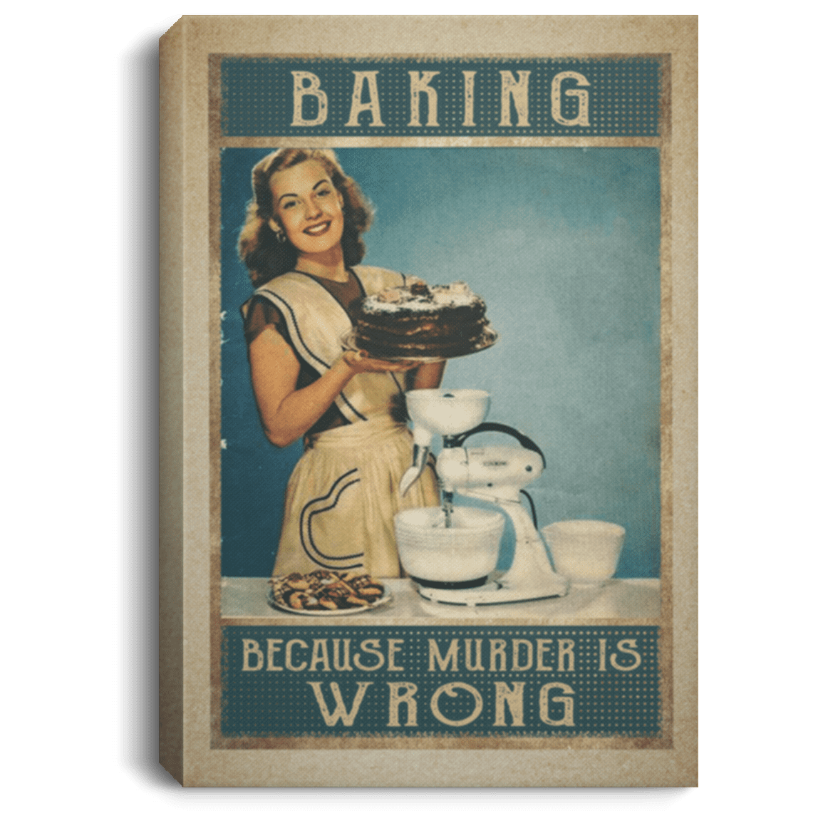 Baking Because Murder Is Wrong Gallery Wrapped Framed Canvas Prints - Unframed Poster - Baking Girl Kitchen Wall Art, White, 0.75'' Framed Canvas