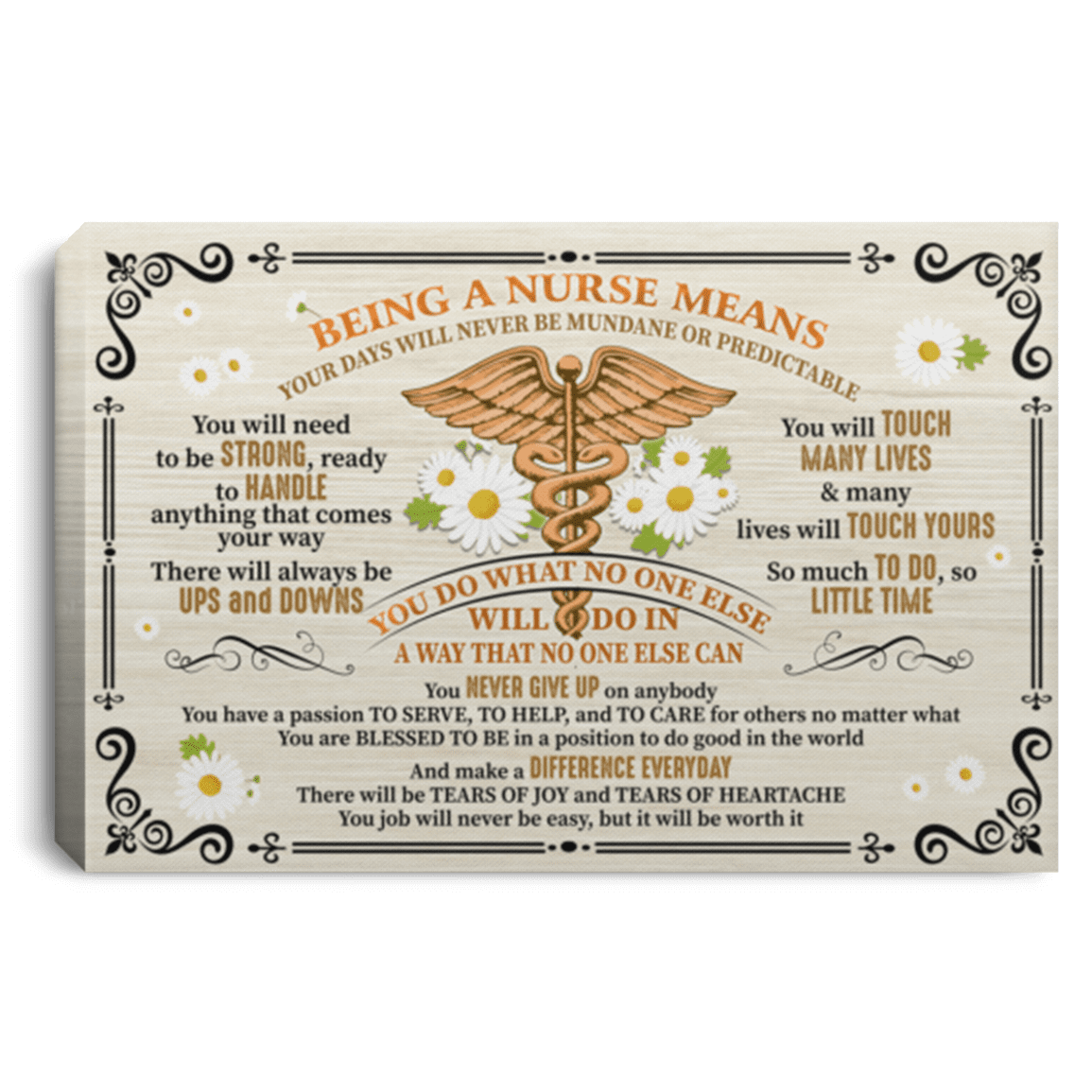 Being A Nurse Means Your Day Will Never Be Mundane Wrapped Framed Canvas Prints-Unframed Poster, White, 0.75'' Framed Canvas