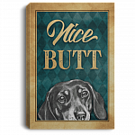 Nice Butt Framed Canvas - Unframed Poster - Funny Dachshund Decor, White, 0.75'' Framed Canvas