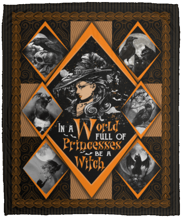 In A World Full Of Princesses Be A Witch Fleece Blanket - Premium Mink Sherpa Blanket, White, Cozy Plush Fleece Blanket - 50x60 In A World Full Of Princesses Be A Witch Fleece Blanket - Premium Mink Sherpa Blanket, White, Cozy Plush Fleece Blanket - 50x60