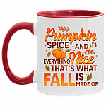 Pumpkin Spice Everything Nice That's What Fall is Made Of Ceramic Accent Mug-Halloween Gift Mug, White/Red, 11 oz. Accent Mug
