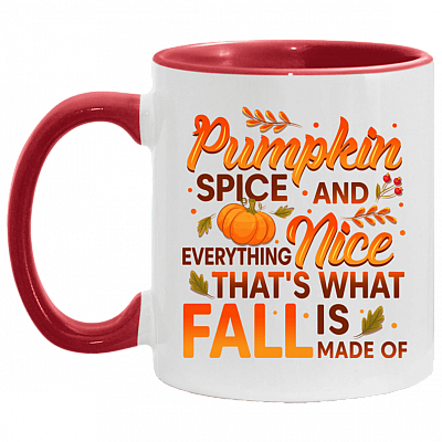 Pumpkin Spice Everything Nice That's What Fall is Made Of Ceramic Accent Mug-Halloween Gift Mug, White/Red, 11 oz. Accent Mug