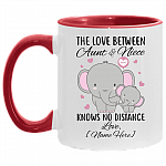 Personalized The Love Between Aunt and Niece Knows No Distance Accent Mug - Cute Elephant Aunt and Niece Gift, White/Red, 11 oz. Accent Mug