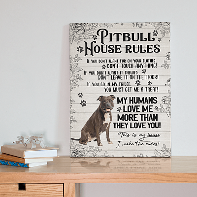 Alternative view of Pitbull House Rules If You Don't Want Fur Don't Touch Anything Gallery Wrapped Framed Canvas - Unframed Poster