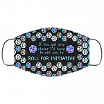 Roll For Initiative Washable Reusable Custom Printed Cloth Face Mask Cover - Video Game Face Mask - Gaming T Shirt, Black, Cloth Face Cover