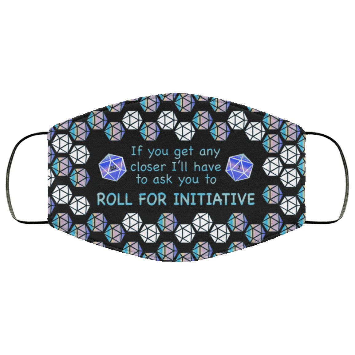 Roll For Initiative Washable Reusable Custom Printed Cloth Face Mask Cover - Video Game Face Mask - Gaming T Shirt, Black, Cloth Face Cover