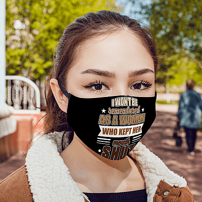 Alternative view of I Won't Be Remembered as a Woman Who Kept Her Mouth Shut Blm Washable Reusable Custom - Printed Cloth Face Mask Cover
