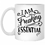 I'm Freaking Essential Ceramic Coffee Mug - Beer Stein - Water Bottle - Color Changing Mug - Nurse Appreciation Gifts, White, 11 oz. White Mug