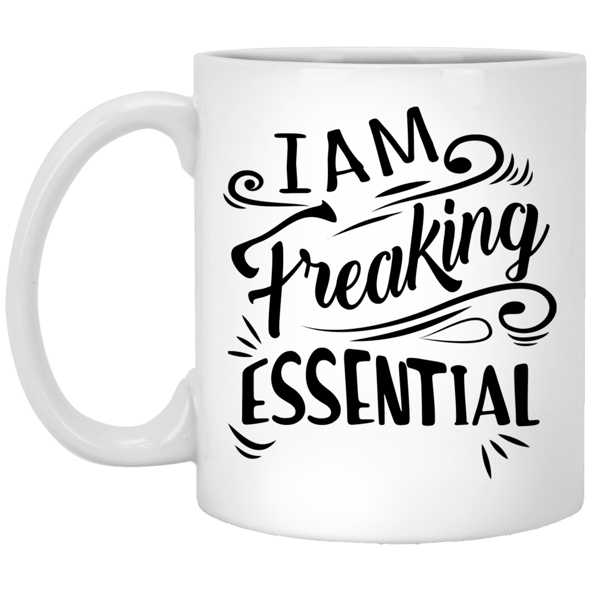 I'm Freaking Essential Ceramic Coffee Mug - Beer Stein - Water Bottle - Color Changing Mug - Nurse Appreciation Gifts, White, 11 oz. White Mug