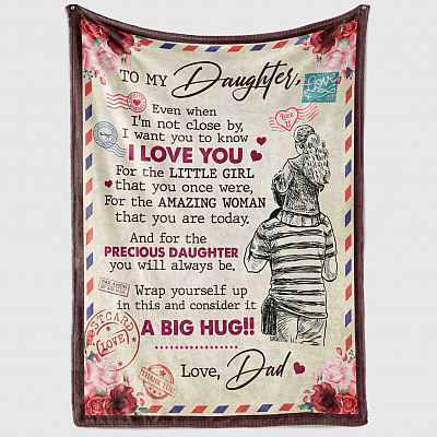 Alternative view of To My Daughter Even When I'm Not Close By From Dad Letter Fleece Blanket - Premium Sherpa Blanket