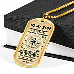 To My Son Wherever Your Journey in Life May Take You Dog Tag Pendant Necklace - Dog Tag (Gold Plated)