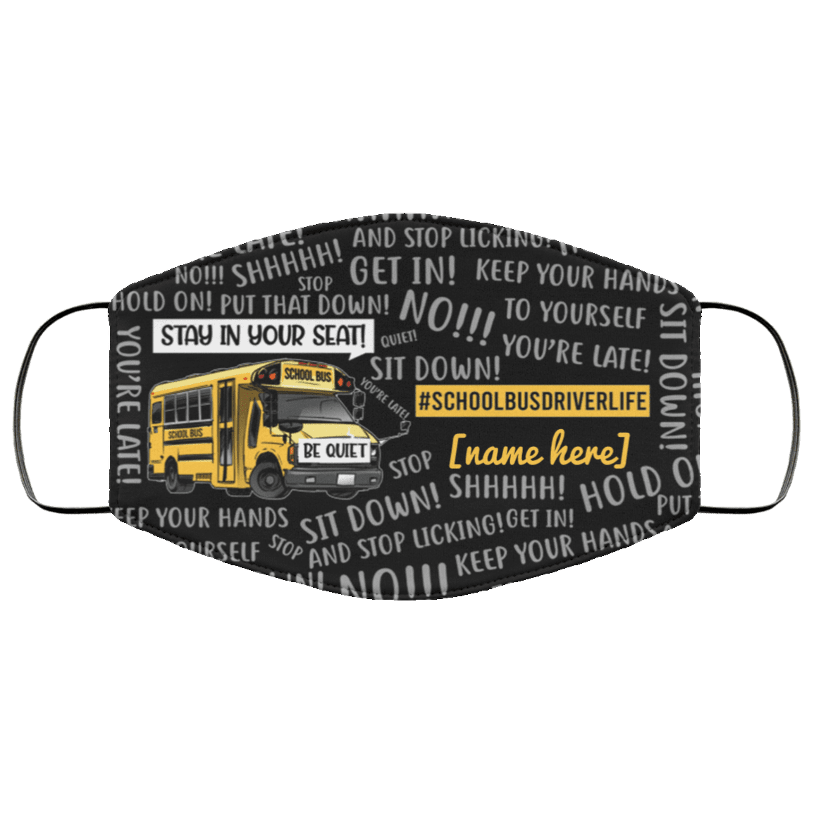 Funny School Bus Driver Life Cloth Mask, Black, Cloth Face Cover