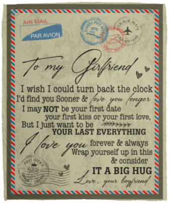 To My Girlfriend I Wish I Could Turn Back The Clock Letter Fleece Blanket - Premium Sherpa Blanket - Woven Blanket, White, Cozy Plush Fleece Blanket - 50x60