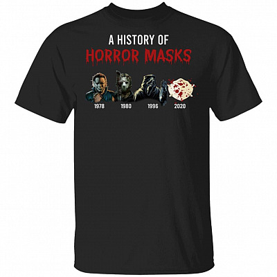 A History Of Horror Masks Michael Jason T-Shirt - Funny Horror Movies Shirt, Black, Unisex T-Shirt