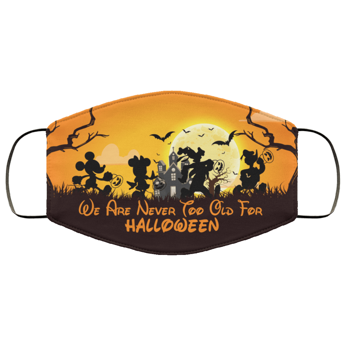 We Are Never Too Old for Halloween Washable Reusable Custom - Printed Cloth Face Mask Cover, White, Cloth Face Cover