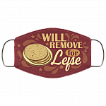 Lefse Mask - Will Remove for Lefse Washable Reusable Custom - Printed Cloth Face Mask Cover, White, Cloth Face Cover