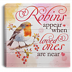 Robins Appear When Loved Ones Are Near Wrapped Framed Canvas Prints - Unframed Poster - Home Decor Wall Art, White, 0.75'' Framed Canvas