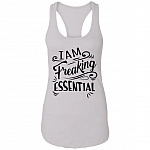 I'm Freaking Essential Cotton Tank Top Tee - Ladies Racerback Tank - Quarantine Social Distance Nurse Appreciation Gifts, White, Ladies Racerback Tank I'm Freaking Essential Cotton Tank Top Tee - Ladies Racerback Tank - Quarantine Social Distance Nurse Appreciation Gifts, White, Ladies Racerback Tank