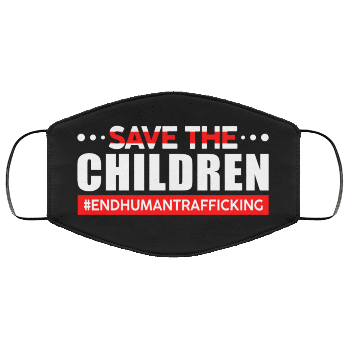 Save The Children End Human Trafficking Washable Reusable Custom-Printed Cloth Face Mask Cover, White, Cloth Face Cover Save The Children End Human Trafficking Washable Reusable Custom-Printed Cloth Face Mask Cover, White, Cloth Face Cover
