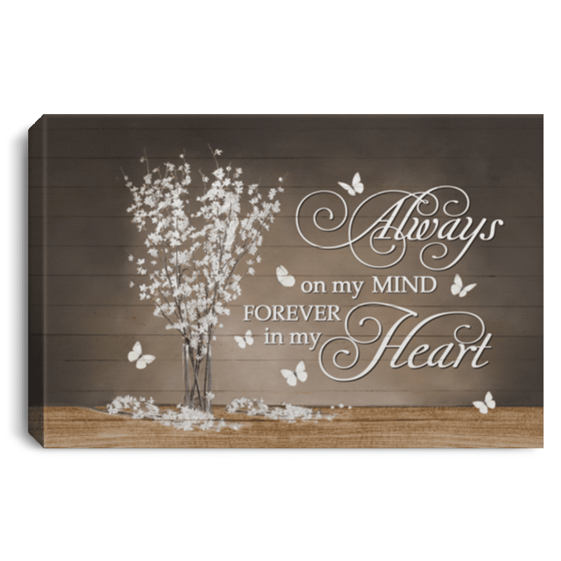 Butterfly Always On My Mind Forever In My Heart Framed Canvas Prints - Unframed Poster - Home Decor Wall Art, White, 0.75'' Framed Canvas